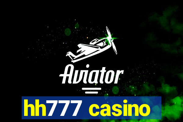 hh777 casino